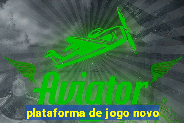 plataforma de jogo novo